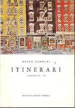 Orfeo Tamburi. Itinerari. America '57