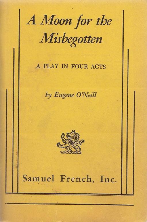 A moon for the Misbegotten - Eugene O'Neill - copertina