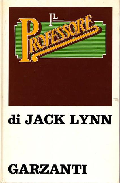 Il professore - Jack Lynn - copertina