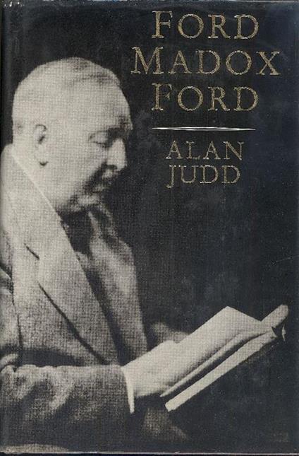 Ford Madox Ford - Alan Judd - copertina