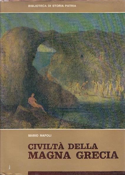 Civiltà della Magna Grecia - Mario Napoli - copertina