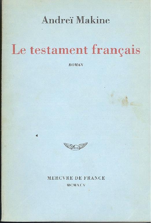 Le testament français - Andrei Makine - copertina