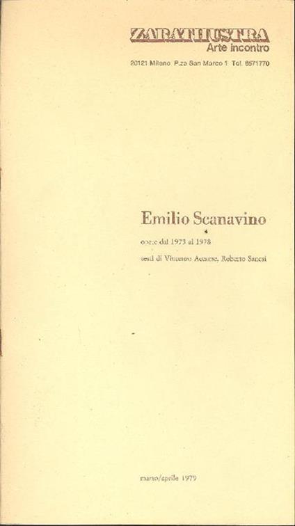 Emilio Scanavino. Opere dal 1973 al 1978 - Emilio Scanavino - copertina