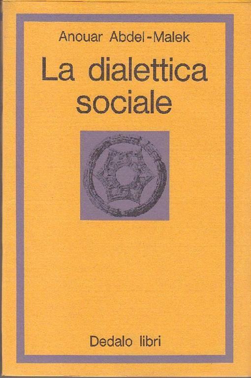 La dialettica sociale - Anouar Abdel-Malek - copertina