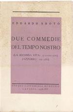 Due commedie del tempo nostro