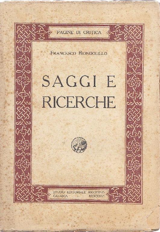 Saggi e ricerche - Francesco Biondolillo - copertina