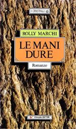 Le mani dure