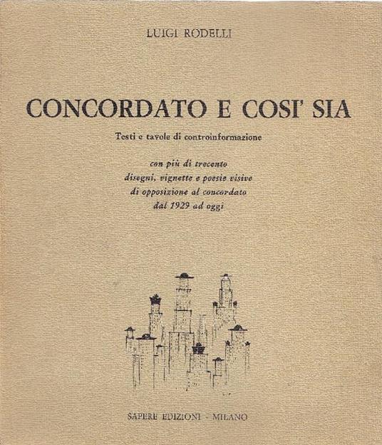 Concordato e così sia - Luigi Rodelli - copertina