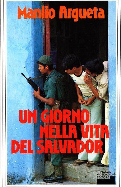 Un giorno nella vita del Salvador - Manlio Argueta - copertina
