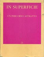 In superficie. Un percorso astratto