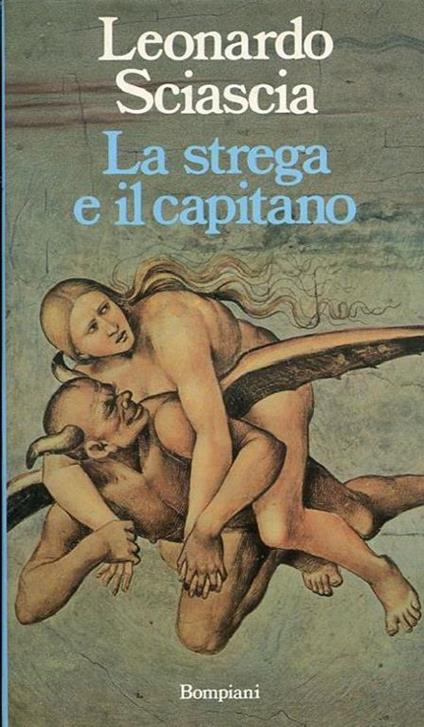 La strega e il capitano - Leonardo Sciascia - copertina