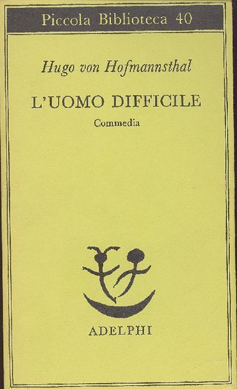 L' uomo difficile - Hugo von Hofmannsthal - copertina