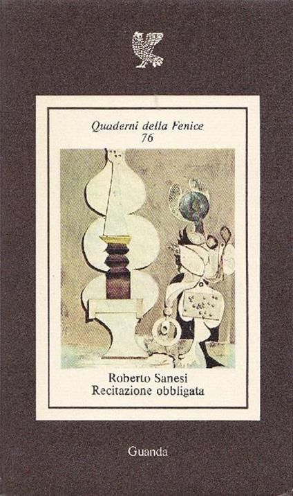 Recitazione obbligata - Roberto Sanesi - copertina