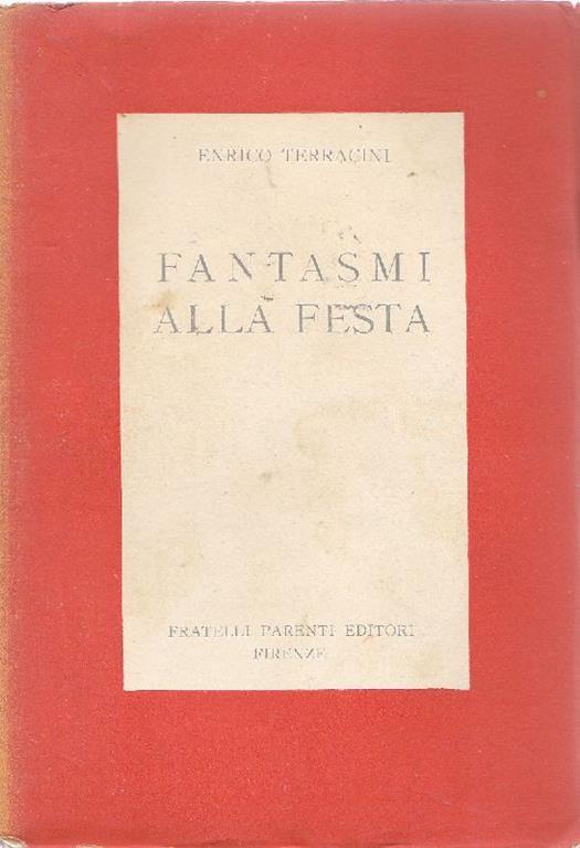 Fantasmi alla festa - Enrico Terracini - copertina