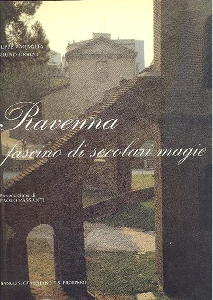 Ravenna fascino di secolari magie - Bruno Urbini - copertina