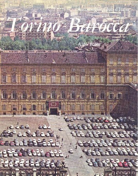 Torino Barocca - Aldo Ballo - copertina