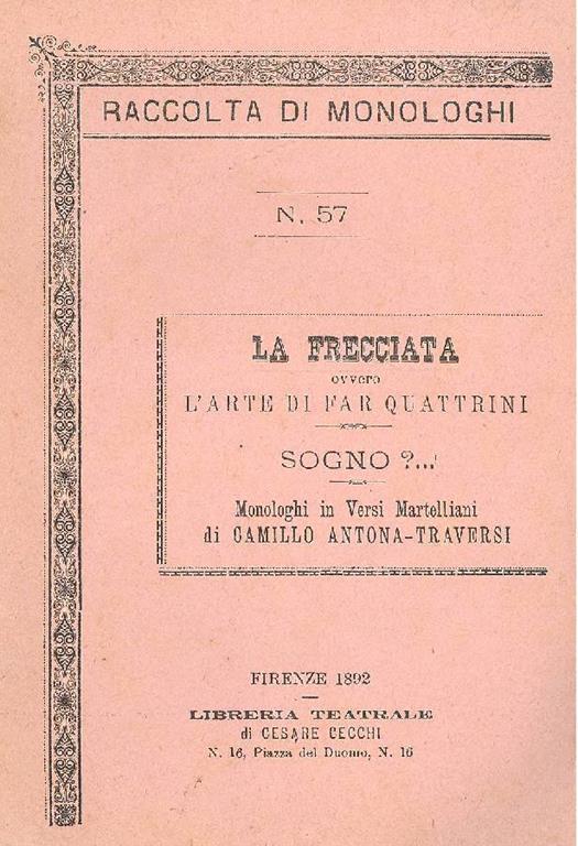 La frecciata ovvero L'arte di far quattrini. Sogno? - Camillo Antona Traversi - copertina