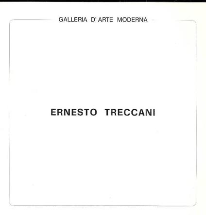 Ernesto Treccani - Ernesto Treccani - copertina