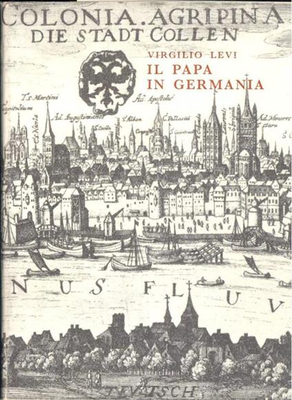 Il Papa in Germania - Virgilio Levi - copertina