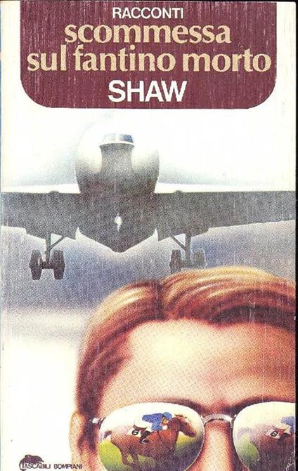 Scommessa sul fantino morto - Irving Shaw - copertina