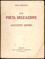 Un poeta dell'azione. Augusto Osimo