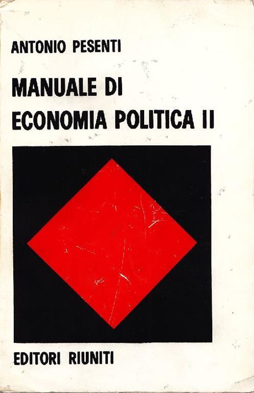 Manuale di economia politica II - Antonio Pesenti - copertina