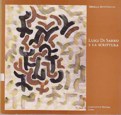Luigi Di Sarro e la scrittura - Mirella Bentivoglio - copertina