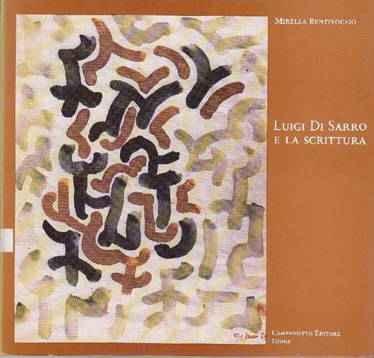 Luigi Di Sarro e la scrittura - Mirella Bentivoglio - copertina