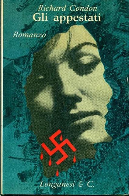 Gli appestati - Richard Condon - copertina