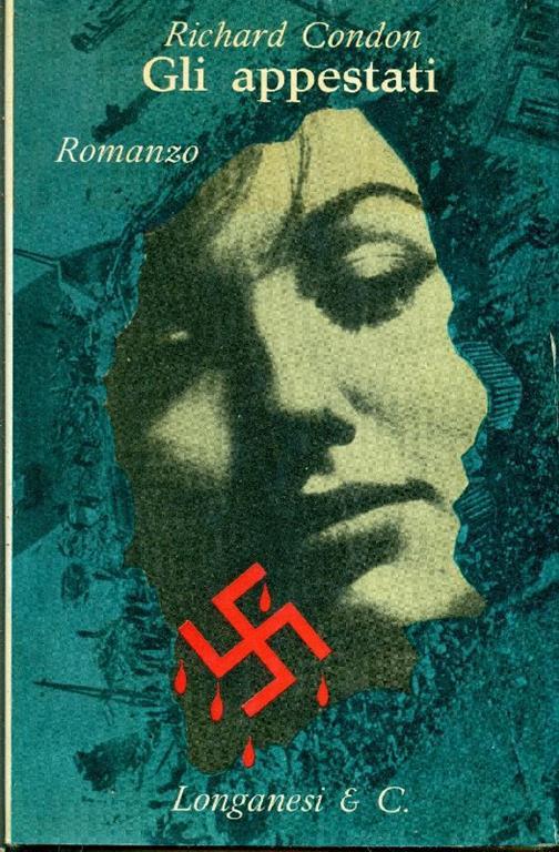 Gli appestati - Richard Condon - copertina