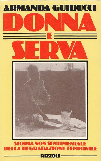 Donna e serva - Armanda Guiducci - copertina