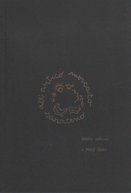 A poco lume - Benito Sablone - copertina