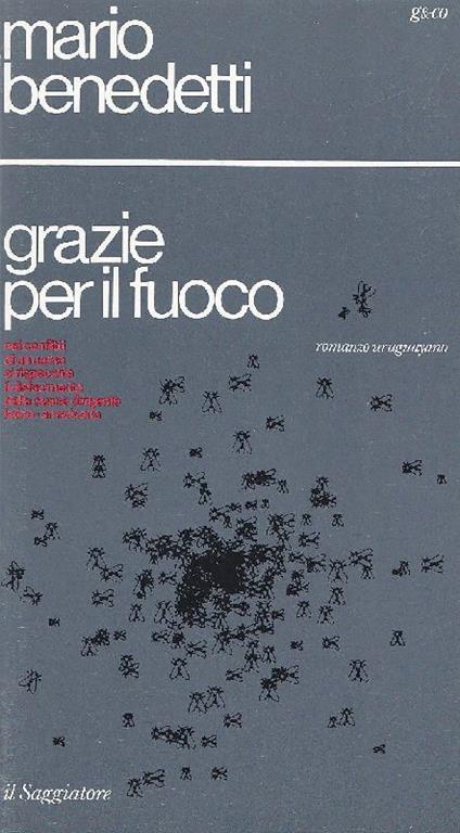 Grazie per il fuoco - Mario Benedetti - copertina