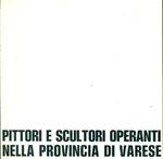 Pittori e scultori operanti nella provincia di Varese