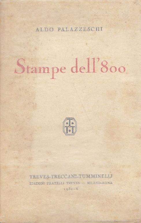 Stampe dell'800. Prima edizione - Aldo Palazzeschi - copertina