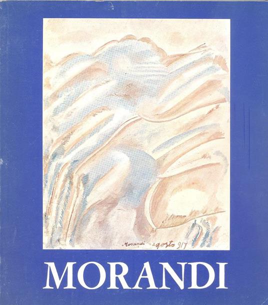 Giorgio Morandi (1890-1964) - Giorgio Morandi - copertina