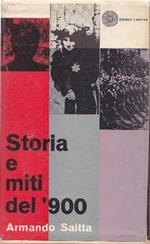 Storia e miti del '900. Antologia di critica storica