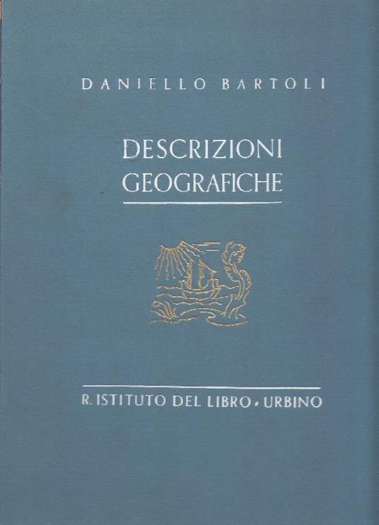 Descrizioni geografiche - Daniello Bartoli - copertina