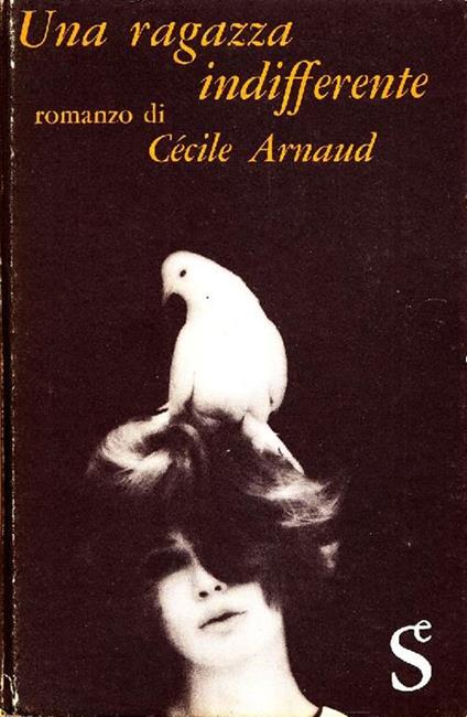 Una ragazza indifferente - Cécile Arnaud - copertina