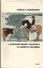I quarantanove racconti. La quinta colonna
