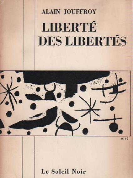 Liberté des libertés - Alain Jouffroy - copertina