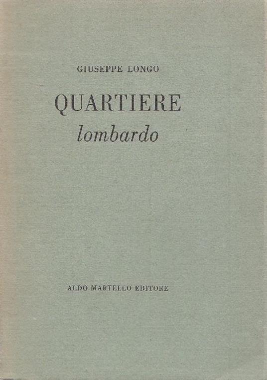 Quartiere lombardo - Giuseppe Longo - copertina