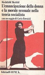 L' emancipazione della donna e la morale sessuale nella teoria socialista