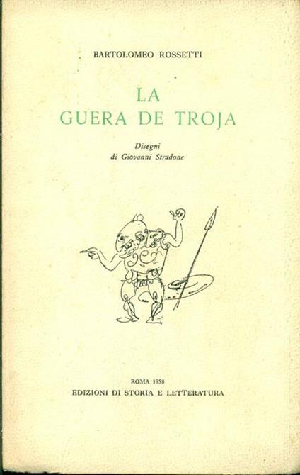 La guera de Troja - Bartolomeo Rossetti - copertina