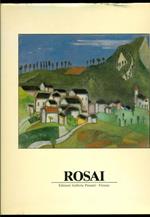 Rosai oggi. Venticinquesimo anniversario della morte 13 maggio 1982