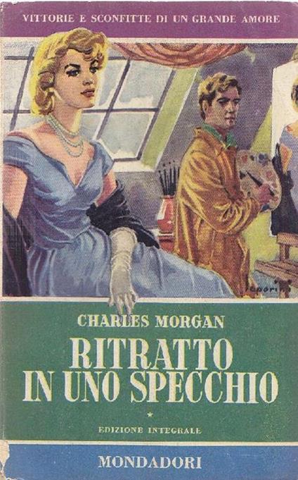 Ritratto in uno specchio - Charles Morgan - copertina