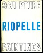 Riopelle. Sculpture Paintings