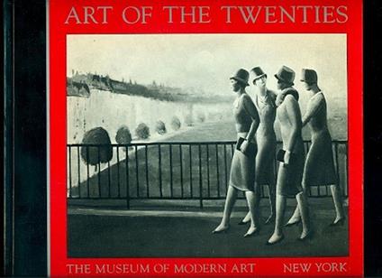 Art of the Twenties - William S. Lieberman - copertina