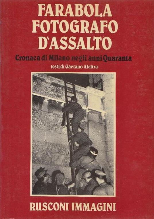 Farabola fotografo d'assalto - Tullio Farabola - copertina