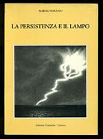 La persistenza e il lampo
